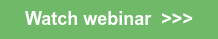 Watch webinar  >>>